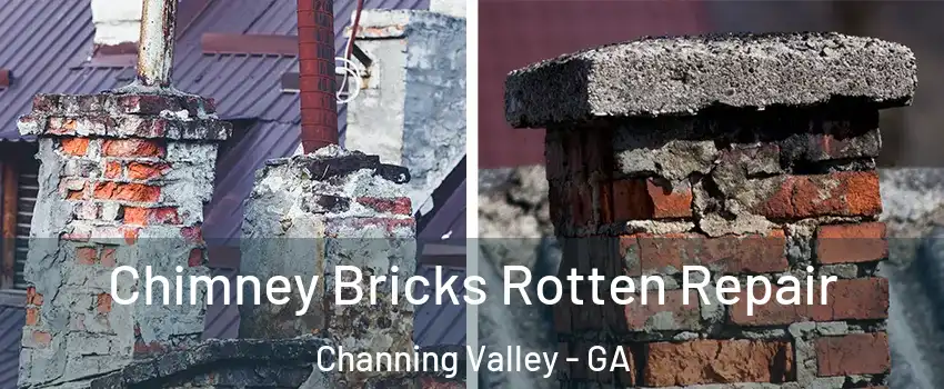 Chimney Bricks Rotten Repair Channing Valley - GA