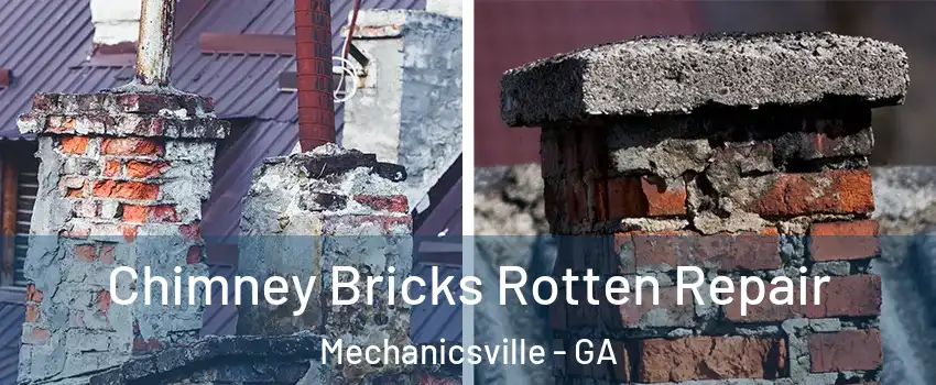 Chimney Bricks Rotten Repair Mechanicsville - GA