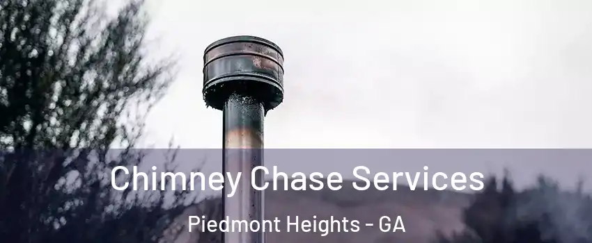 Chimney Chase Services Piedmont Heights - GA