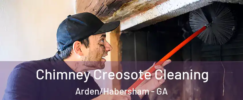 Chimney Creosote Cleaning Arden/Habersham - GA