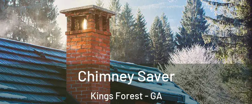 Chimney Saver Kings Forest - GA