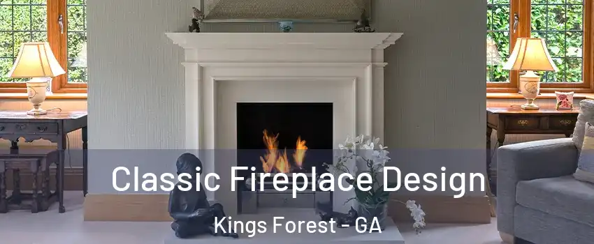 Classic Fireplace Design Kings Forest - GA