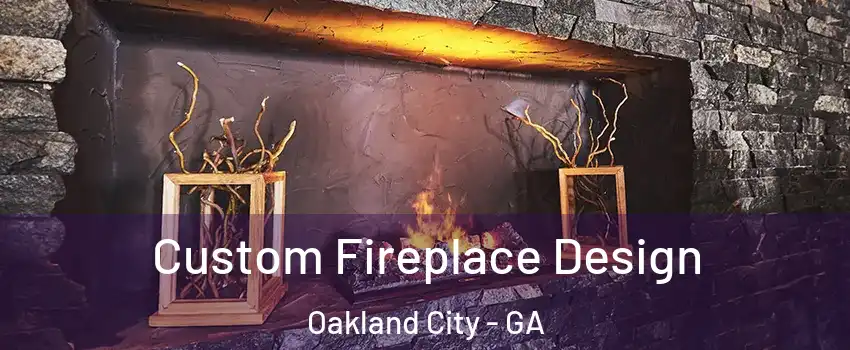 Custom Fireplace Design Oakland City - GA