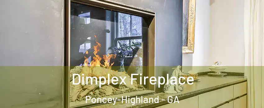 Dimplex Fireplace Poncey-Highland - GA