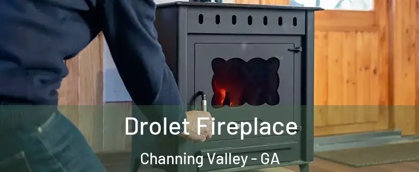 Drolet Fireplace Channing Valley - GA