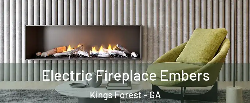 Electric Fireplace Embers Kings Forest - GA