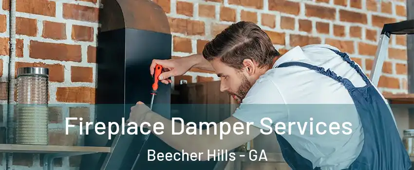 Fireplace Damper Services Beecher Hills - GA