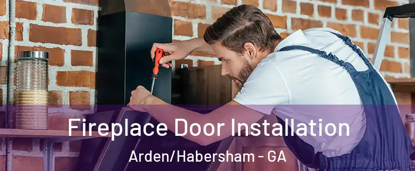 Fireplace Door Installation Arden/Habersham - GA