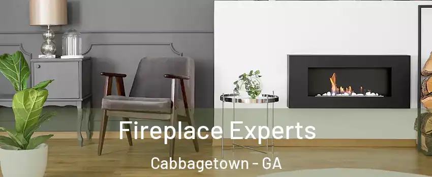 Fireplace Experts Cabbagetown - GA