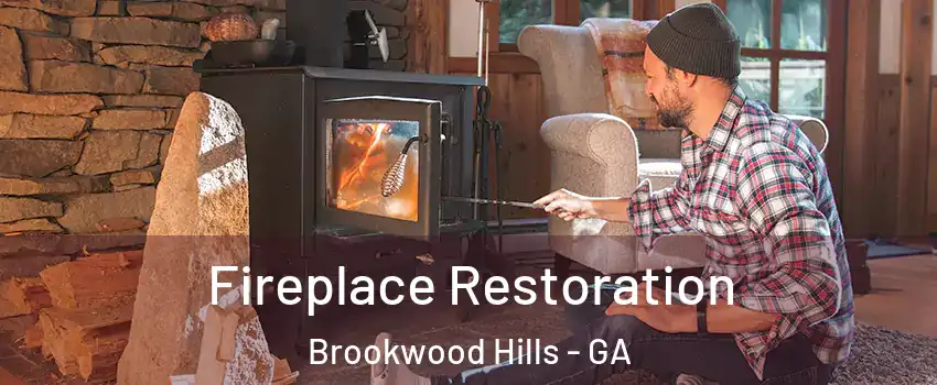 Fireplace Restoration Brookwood Hills - GA