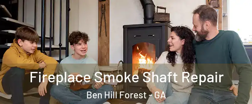 Fireplace Smoke Shaft Repair Ben Hill Forest - GA