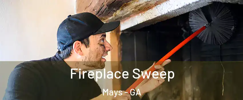 Fireplace Sweep Mays - GA