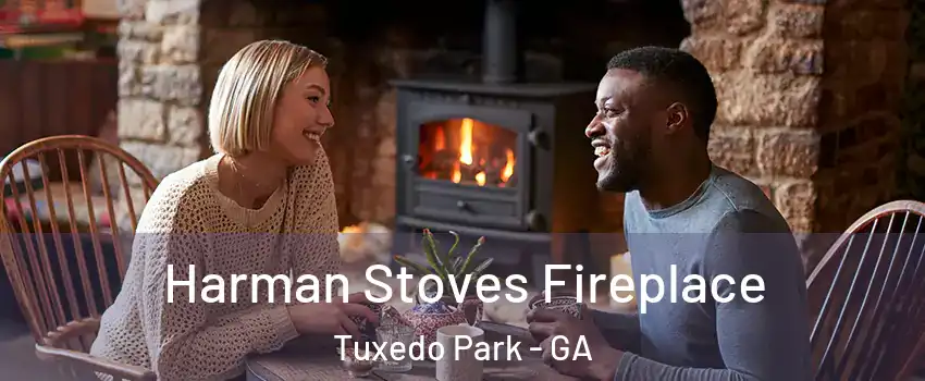 Harman Stoves Fireplace Tuxedo Park - GA