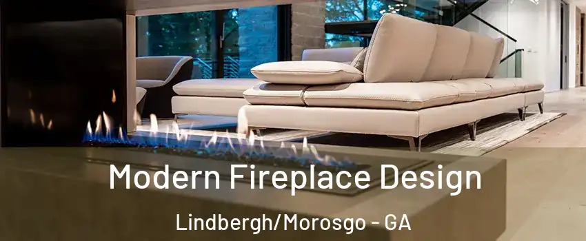 Modern Fireplace Design Lindbergh/Morosgo - GA