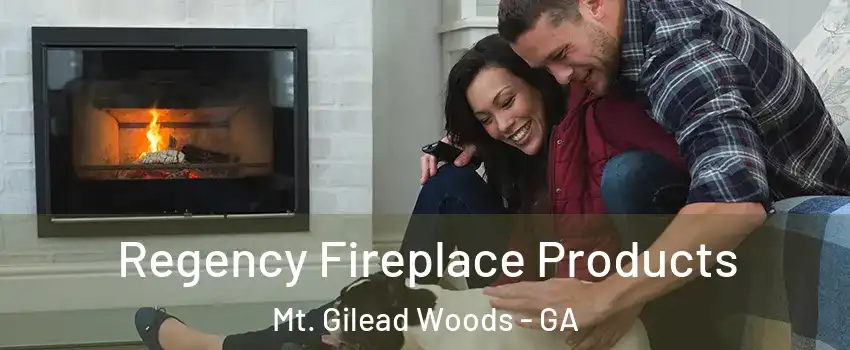 Regency Fireplace Products Mt. Gilead Woods - GA