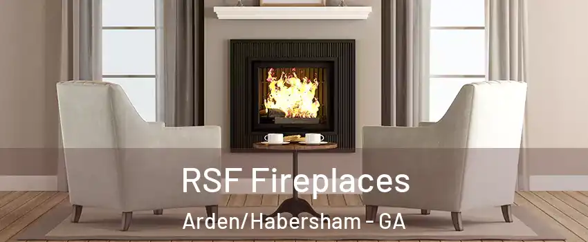 RSF Fireplaces Arden/Habersham - GA