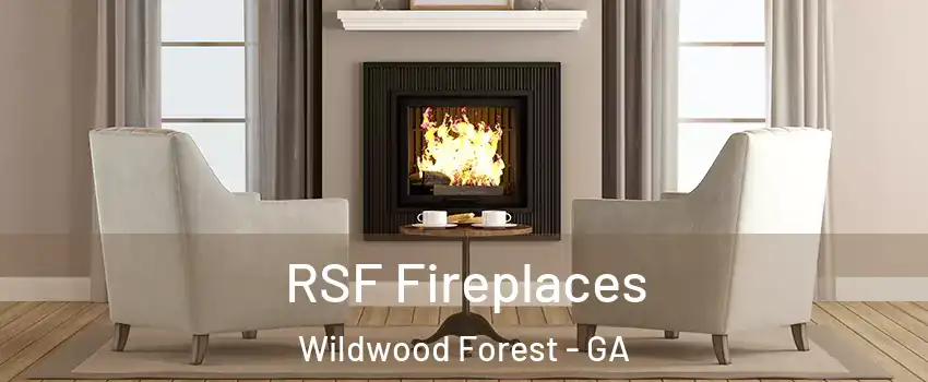 RSF Fireplaces Wildwood Forest - GA