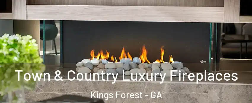 Town & Country Luxury Fireplaces Kings Forest - GA